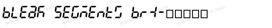 Bleak Segments BRK字体转换